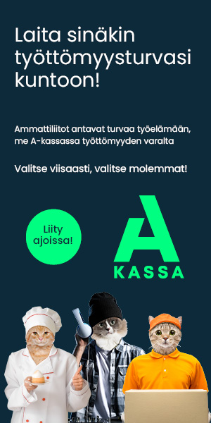 A-kassa, laita sinäkin työttömyysturvasi kuntoon